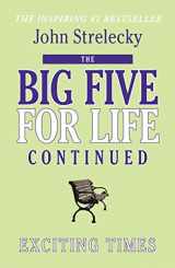9780991392025-0991392027-The Big Five for Life Continued