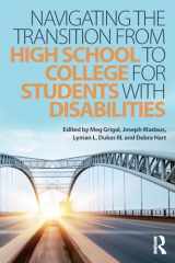 9781138934733-1138934739-Navigating the Transition from High School to College for Students with Disabilities