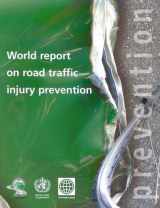 9789241562607-9241562609-World Report on Road Traffic Injury Prevention