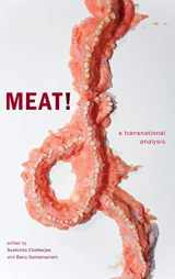 9781478009955-1478009950-Meat!: A Transnational Analysis (ANIMA: Critical Race Studies Otherwise)