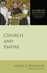 9781451496352-1451496354-Church and Empire (Ad Fontes: Early Christian Sources, 1)