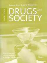 9780763759322-0763759325-Student Study Guide to Accompany Drugs and Society