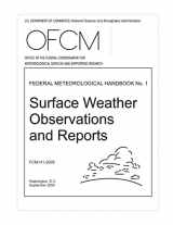 9781506147925-1506147925-Surface Weather Observations and Reports: FEDERAL METEOROLOGICAL HANDBOOK No. 1