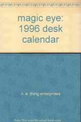 9780590245050-0590245058-magic eye: 1996 desk calendar
