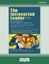 9781525272332-1525272330-The Introverted Leader: Building on Your Quiet Strength