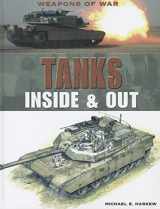 9781448859801-1448859808-Tanks: Inside & Out (Weapons of War)