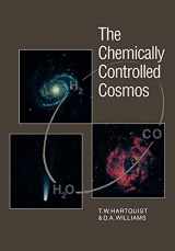 9780521056373-0521056373-The Chemically Controlled Cosmos: Astronomical Molecules from the Big Bang to Exploding Stars