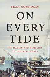 9780465093953-0465093957-On Every Tide: The Making and Remaking of the Irish World