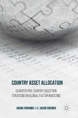 9781137591906-1137591900-Country Asset Allocation: Quantitative Country Selection Strategies in Global Factor Investing