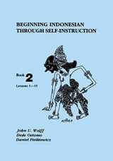 9780877275305-0877275300-Beginning Indonesian through Self-Instruction, Book 2: Lessons 1–15