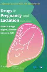 9780781778763-078177876X-Drugs in Pregnancy and Lactation: A Reference Guide to Fetal and Neonatal Risk