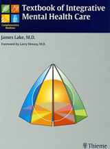 9781588902993-1588902994-Textbook of Integrative Mental Health Care