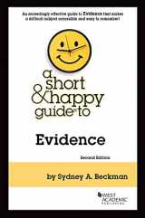 9781636592862-1636592864-A Short & Happy Guide to Evidence (Short & Happy Guides)