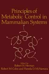 9781461330080-1461330084-Principles of Metabolic Control in Mammalian Systems
