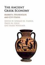 9781108456173-1108456170-The Ancient Greek Economy: Markets, Households and City-States