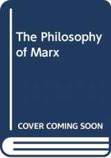 9780312606756-0312606753-The Philosophy of Marx