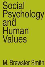9780202308920-0202308928-Social Psychology and Human Values: Documenting History, Charting Progress, and Exploring the World