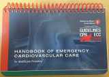 9780874934601-0874934605-Handbook of Emergency Cardiovascular Care: for Healthcare Providers