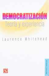 9786071606198-6071606195-Democratización. Teoría y experiencia (Spanish Edition)