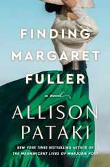 9780593600238-0593600231-Finding Margaret Fuller: A Novel