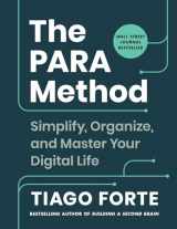 9781668045565-1668045567-The PARA Method: Simplify, Organize, and Master Your Digital Life