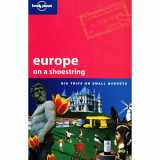 9781741045918-1741045916-Europe on a Shoestring (Lonely Planet Shoestring Guides)