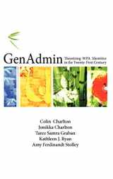 9781602352377-1602352372-Genadmin: Theorizing Wpa Identities in the Twenty-First Century (Writing Program Administration)