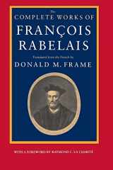 9780520064010-0520064011-The Complete Works of Francois Rabelais (Centennial Books)