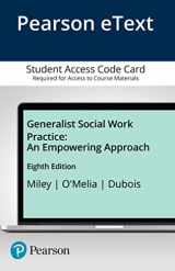 9780134145563-0134145569-Generalist Social Work Practice: An Empowering Approach -- Enhanced Pearson eText