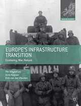 9780230308008-0230308007-Europe’s Infrastructure Transition: Economy, War, Nature (Making Europe)