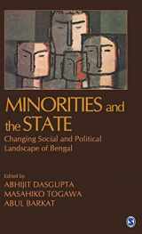 9788132105893-8132105893-Minorities and the State: Changing Social and Political Landscape of Bengal
