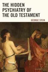 9780761870470-0761870474-The Hidden Psychiatry of the Old Testament