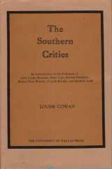 9780911005356-0911005358-The Southern Critics: An Introduction to the Criticism of John Crowe Ransom, Allen Tate, Donald Davidson, Robert Penn Warren, Cleanth Brooks, and Andrew Lytle