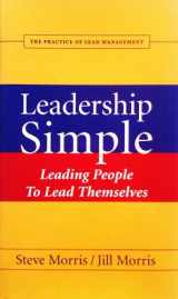 9780974032016-0974032018-Leadership Simple: Leading People to Lead Themselves