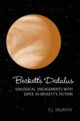 9780802097965-0802097960-Beckett's Dedalus: Dialogical Engagements with Joyce in Beckett's Fiction