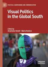 9783031227813-3031227816-Visual Politics in the Global South (Political Campaigning and Communication)