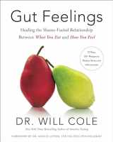9780593232361-0593232364-Gut Feelings: Healing the Shame-Fueled Relationship Between What You Eat and How You Feel (Goop Press)