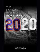 9781652403289-1652403280-The Fantasy Baseball Black Book 2020 (Fantasy Black Book)