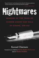 9780815607069-0815607067-Nightmares: Memoirs of the Years of Horror under Nazi Rule in Europe, 1939-1945 (Religion, Theology and the Holocaust)