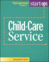 9781891984280-1891984284-Start Your Own Child Care Service