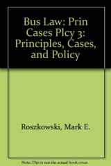 9780673521309-0673521303-Business Law: Principles, Cases, and Policy