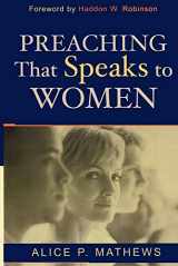 9780801023675-080102367X-Preaching That Speaks to Women