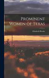 9781017689907-1017689903-Prominent Women of Texas