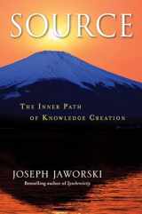 9781576759042-1576759040-Source: The Inner Path of Knowledge Creation