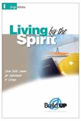 9781594026607-1594026602-Living by the Spirit