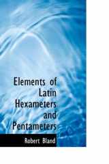 9781113700001-1113700009-Elements of Latin Hexameters and Pentameters