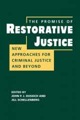9781588267238-1588267237-The Promise of Restorative Justice: New Approaches for Criminal Justice and Beyond
