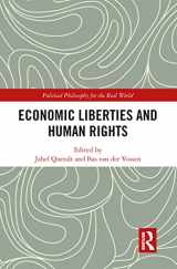 9781032092621-1032092629-Economic Liberties and Human Rights (Political Philosophy for the Real World)