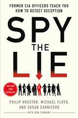 9781250005854-125000585X-Spy the Lie: Former CIA Officers Teach You How to Detect Deception