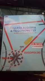 9780321916525-0321916522-College Algebra and Trigonometry: A Unit Circle Approach
